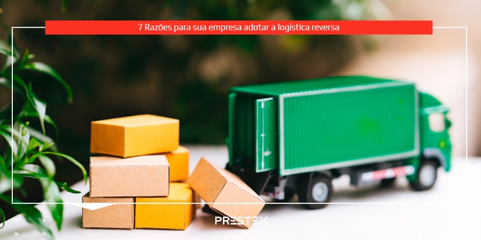 Razões para adotar a logística reversa