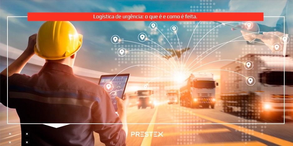 Logística de urgência: o que é e como é feita