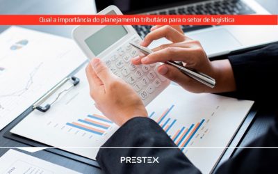 Qual a importância do planejamento tributário para o setor de logística