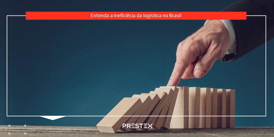 Entenda a ineficiência da logística no Brasil