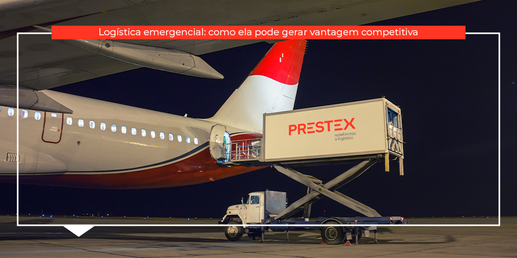 Logística emergencial como ela pode gerar vantagem competitiva