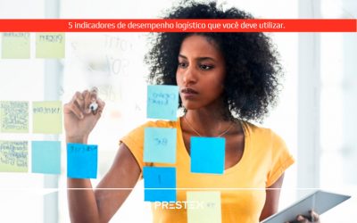 5 indicadores de desempenho logístico que você deve utilizar