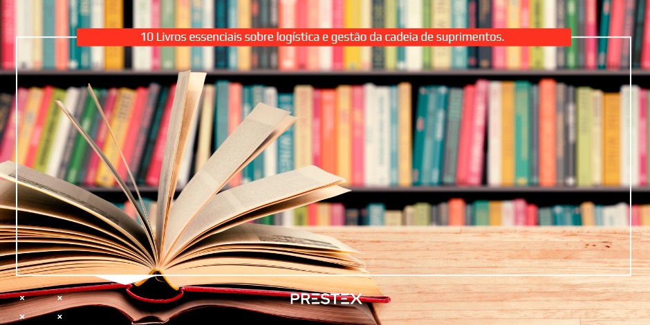 Livros essenciais sobre logística