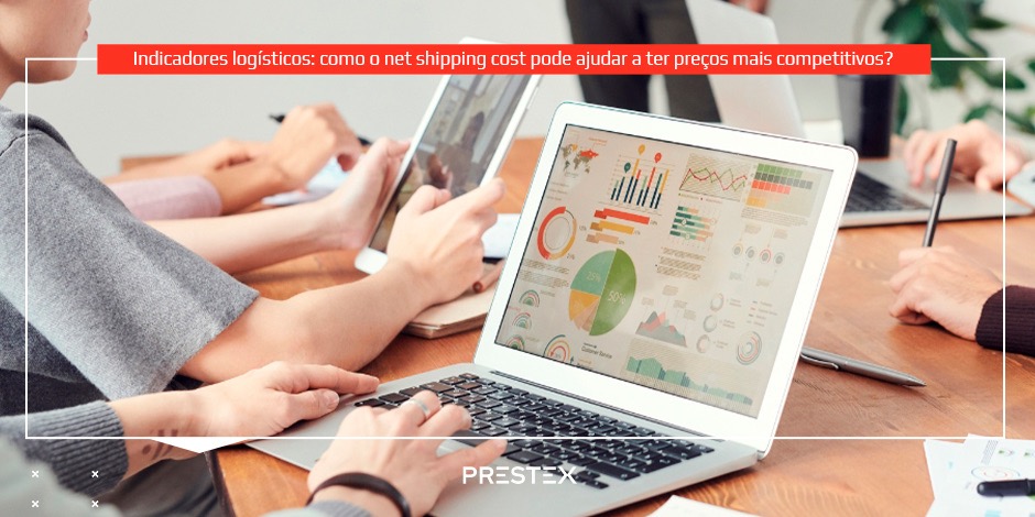 Net shipping cost pode ajudar a ter preços mais competitivos