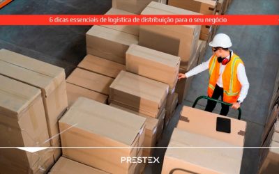 6 dicas essenciais de logística de distribuição para o seu negócio