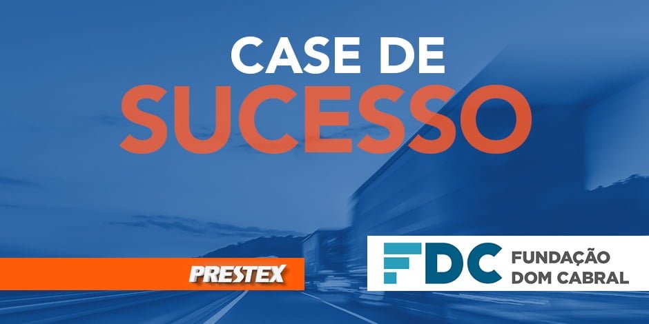 Prestex é case de negócio na FDC