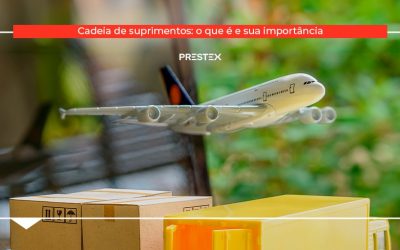 Cadeia de suprimentos: o que é e sua importância