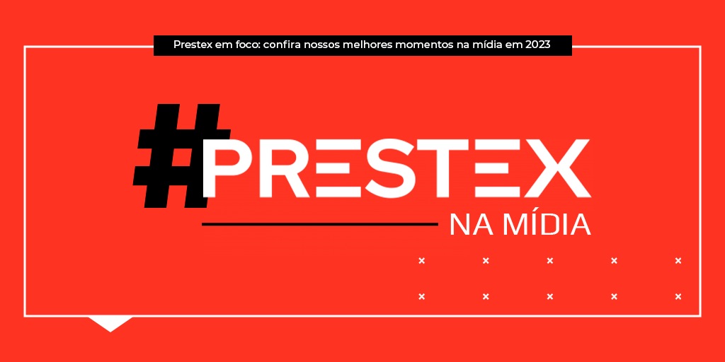 Prestex na mídia
