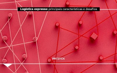 Logística expressa: principais características e desafios