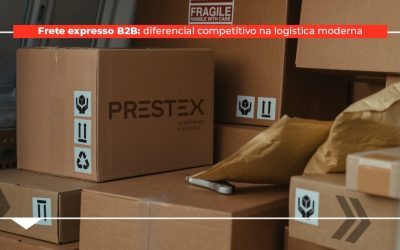 Frete expresso B2B: diferencial competitivo na logística moderna