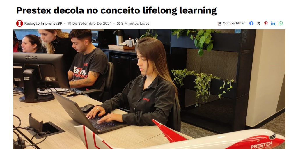 Prestex decola no conceito lifelong learning