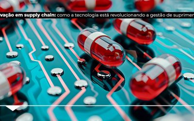 Inovação em supply chain: como a tecnologia está revolucionando a gestão de suprimentos