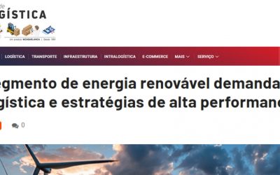 Setor de energia renovável demanda logística e estratégias de alta performance na aviação