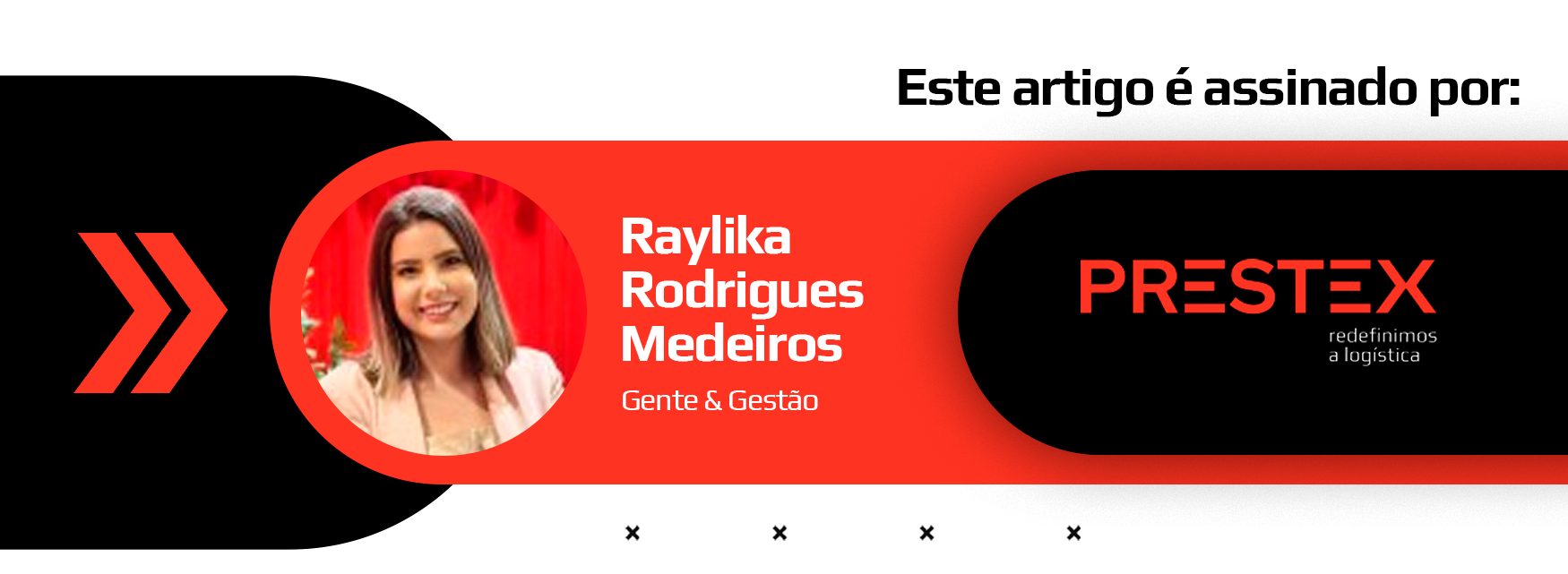 Raylika Rodrigues Medeiros Prestex