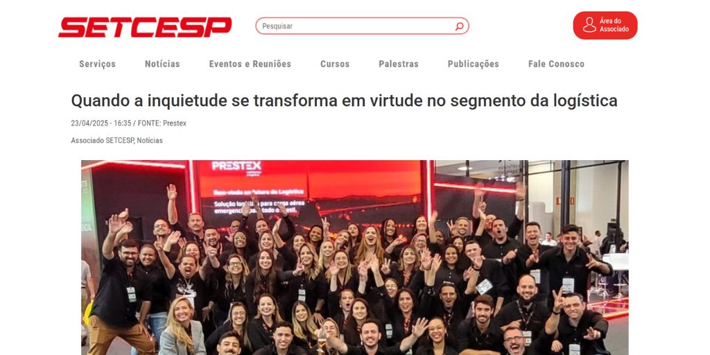 Quando a inquietude se transforma em virtude no segmento da logística