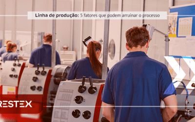 Linha de produção: 5 fatores que podem arruinar o processo