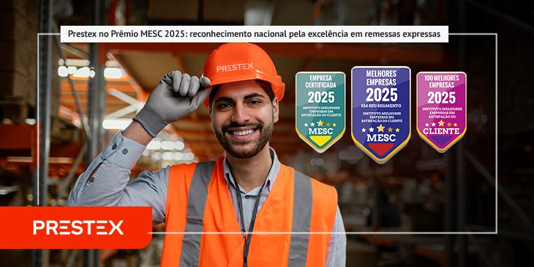 Prestex é reconhecida como a melhor empresa de Remessas Expressas do Brasil