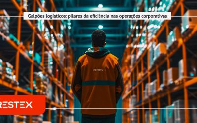 Galpões logísticos: pilares da eficiência nas operações corporativas