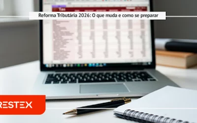 Reforma Tributária 2026: O que muda e como se preparar