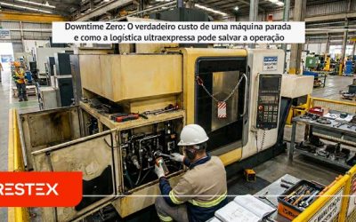 Downtime zero: como evitar prejuízos milionários com logística ultraexpressa Prestex