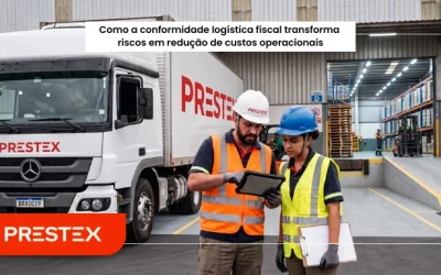 Como a conformidade logística fiscal transforma riscos em redução de custos operacionais